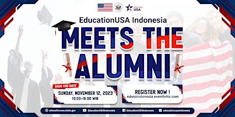 EducationUSA Indonesia: Meet the U.S. Alumni primary image