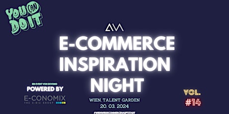 E-Commerce Inspiration Night (#14) powered by E-CONOMIX Group primary image