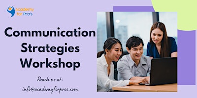 Primaire afbeelding van Communication Strategies 1 Day Training in Los Angeles, CA