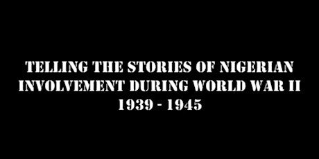 Company Yaya?!?!  Lost African Voices of World War 2  Documentary screening primary image