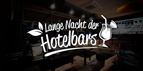 Lange Nacht der Hotelbars Frankfurt 2019