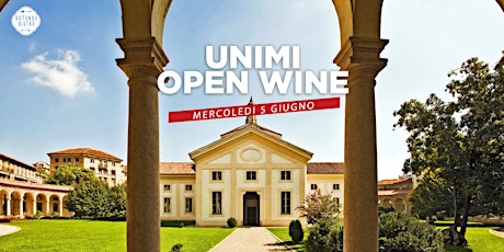 Immagine principale di UNIMI Open Wine alla Rotonda della Besana! 