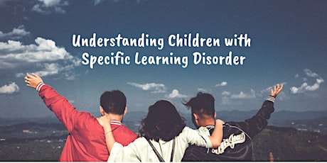 Understanding Children with Specific Learning Disorders primary image