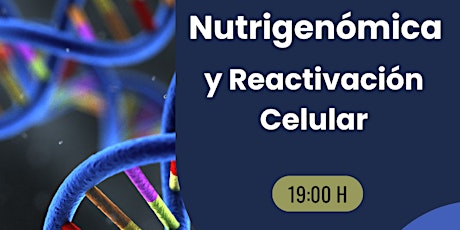 Imagen principal de Nutrigenómica y reactivación celular IBIZA