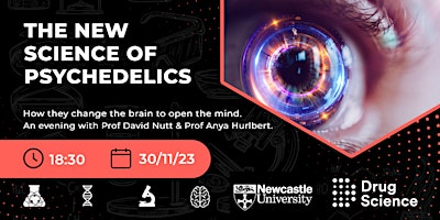 The New Science of Psychedelics - Prof David Nutt & Prof Anya Hurlbert