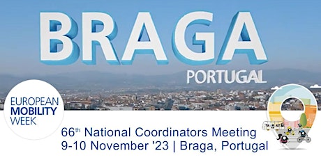 66th National Coordinators Meeting in Braga, Portugal (ON-SITE) primary image