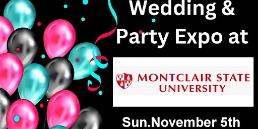 Imagen principal de Wedding & Party Expo at Montclair State University