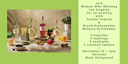 Hauptbild für Tanteo Tequila Tasting & Cocktails with Brand Ambassador Melanie Drinkwater