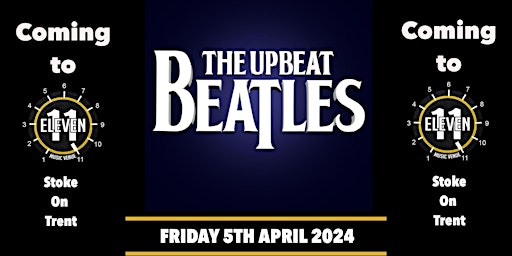 Immagine principale di The Upbeat Beatles live Eleven Stoke 