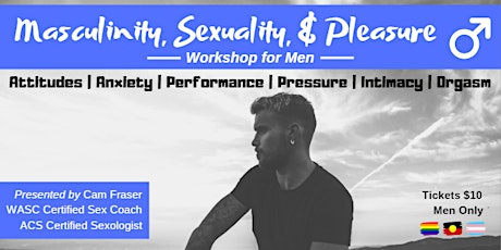 Masculinity, Sexuality & Pleasure - Workshop for Men | Melbourne primary image