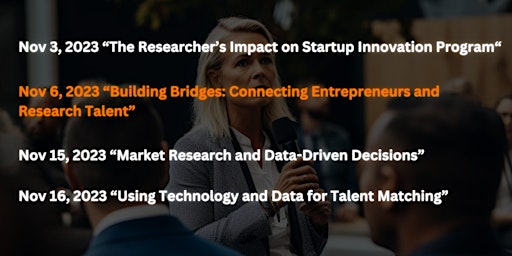 Connecting Entrepreneurs, Investors, and Research Talents: Bridging the Gap primary image