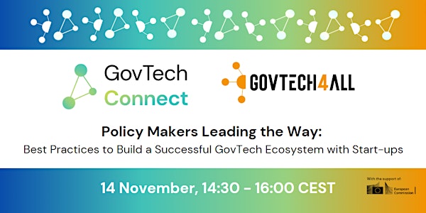 Policy Makers Leading the Way - GovTech Connect & GovTech4all Webinar