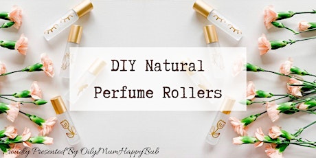 DIY Natural Perfume Rollers using Essential Oils (Free EO101 Class) primary image