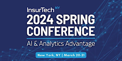 Imagen principal de InsurTech NY 2024 Spring Conference: