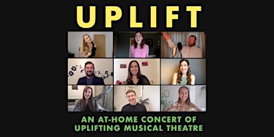 Image principale de UPLIFT Summer At-Home Concert