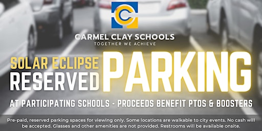 Primaire afbeelding van Solar Eclipse Visitor Parking to Benefit Carmel Clay Schools