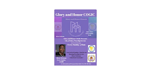 Immagine principale di Glory and Honor COGIC Presents the "City of Glory Worship Service" 11am Sun 