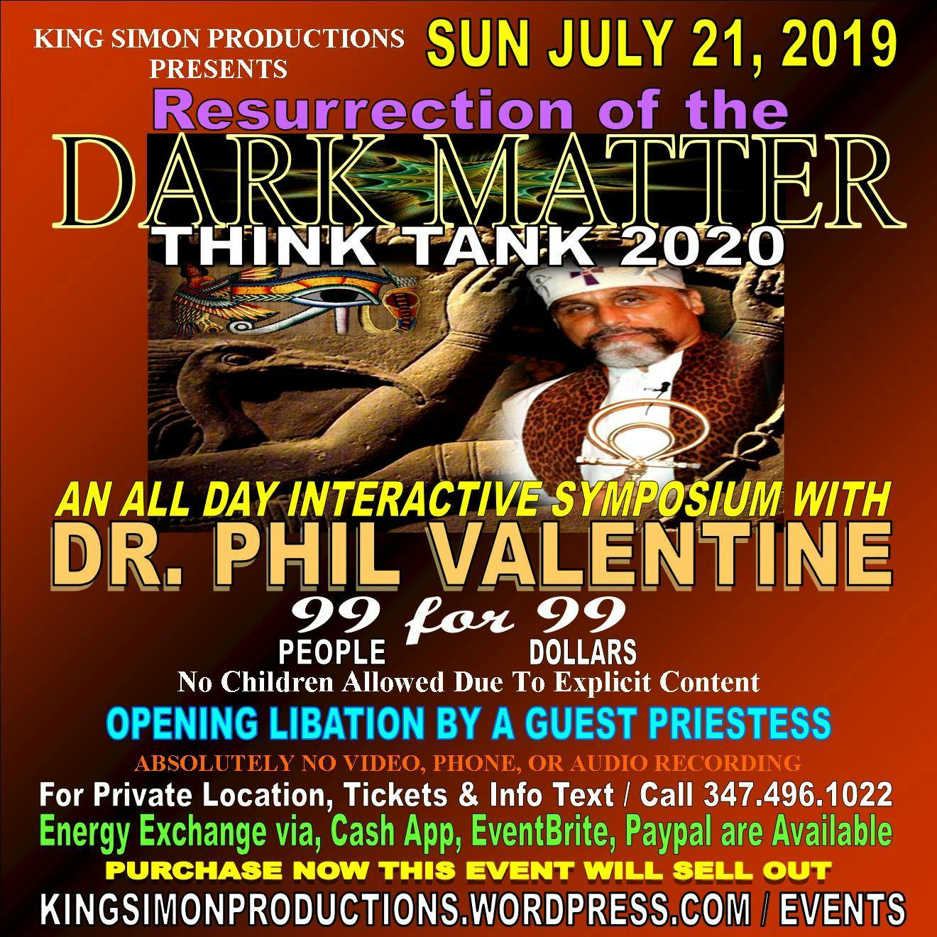 Dr Phil Valentine All Day Early Vip For Dark Matter Symposium In Nyc 7 21 21 Jul 2019
