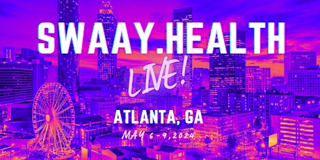 Swaay.Health Live 2024