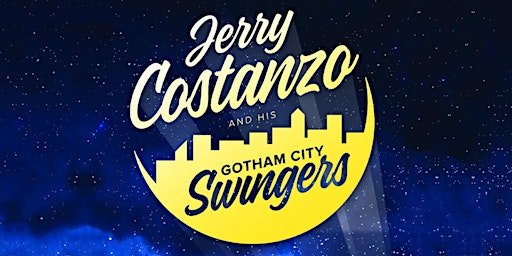 Primaire afbeelding van Jerry Costanzo & his Gotham City Swingers