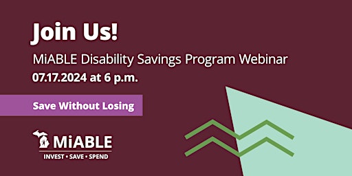 Hauptbild für Learn About The MiABLE Disability Savings Program!