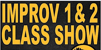 Hauptbild für Improv Class Showcase