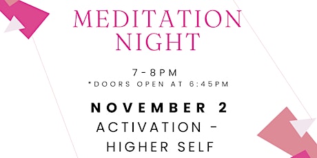 Meditation Night - Activation Night - Higherself primary image