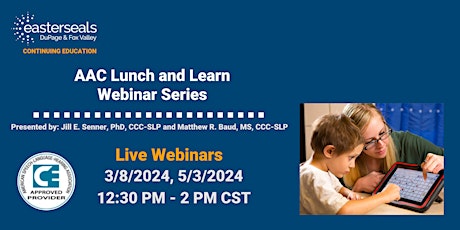 AAC Lunch and Learn Webinar Series