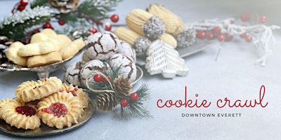 Image principale de Third Annual Downtown Everett Holiday Cookie Crawl