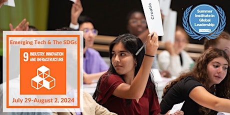Summer Institute in Global Leadership: Emerging Technologies & the SDGs primary image