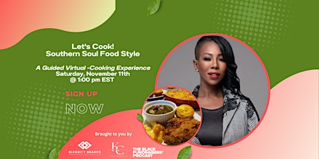 Let’s Cook! Southern Soul Food Style  A Guided Virtual -Cooking Experience primary image
