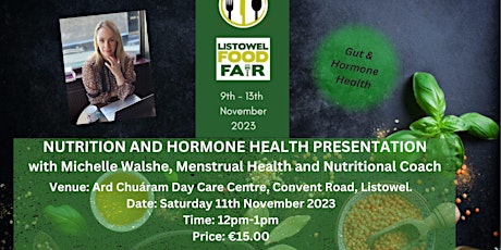 Imagem principal de NUTRITION AND HORMONE HEALTH PRESENTATION with Michelle Walshe