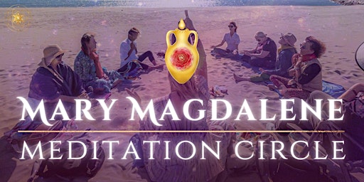 Imagem principal do evento Free Mary Magdalene Meditation Circle-Miami
