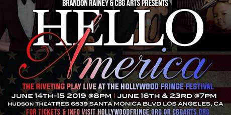 "Hello America" Live At The Hollywood Fringe Festival primary image