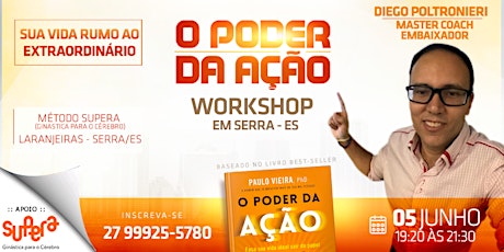 Imagem principal do evento [WORKSHOP vip] O Poder da Ação - 05 JUNHO | LARANJEIRAS