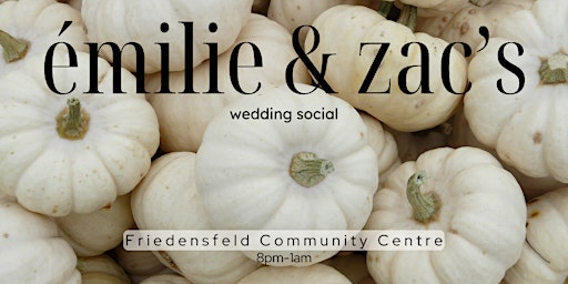 Primaire afbeelding van Emilie & Zac's Wedding Social