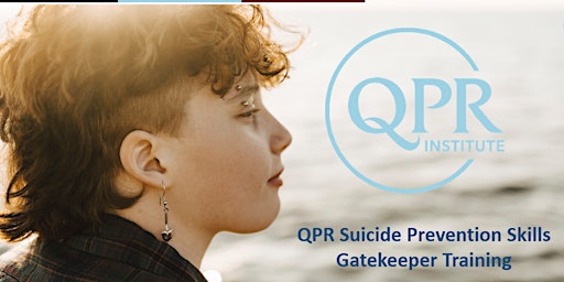 Primaire afbeelding van QPR-Suicide Prevention Skills Training for Providers