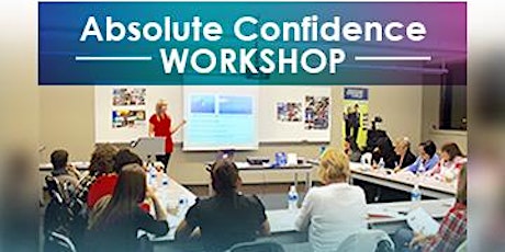 ~*~ Absolute Confidence Workshop For Ladies~*~  primary image