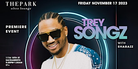 Imagem principal do evento Trey Songz at The Park Ultra Lounge