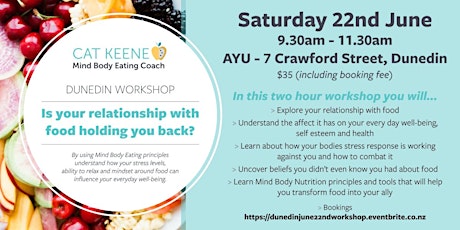 Is your relationship with food holding you back? - Dunedin Workshop primary image