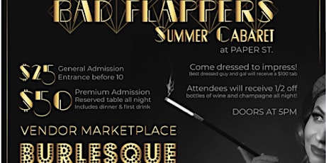 CBI & Paper St present! Bad Flapper Summer Cabaret primary image