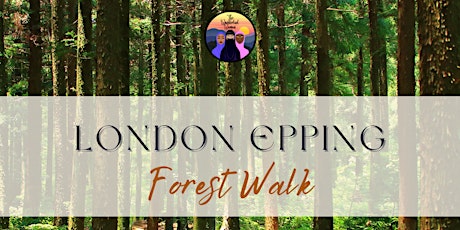 London Epping Forest Mindfulness Walk primary image