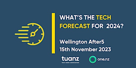 Imagen principal de TUANZ After5 : What’s the tech forecast for 2024?