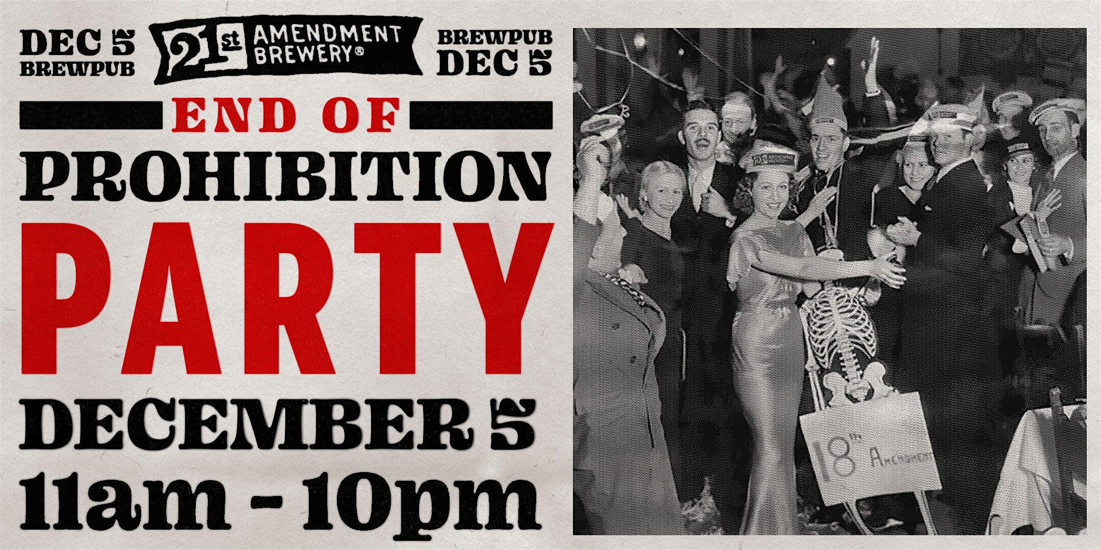 End of Prohibition Party at 21st Amendment Brewery