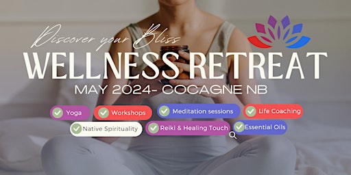 Primaire afbeelding van Blissfully You Wellness-Discover Your Bliss Wellness Retreat