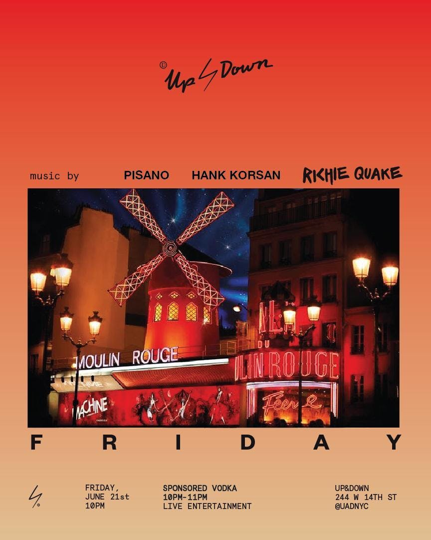 Moulin Rouge at UP & DOWN Friday 6/21