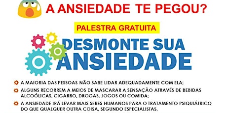 Imagem principal do evento Palestra gratuita: DESMONTE SUA ANSIEDADE (CORDEIRO)