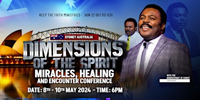 Primaire afbeelding van DIMENSIONS OF THE SPIRIT, MIRACLES, HEALING & ENCOUNTER CONF  -AUSTRALIA