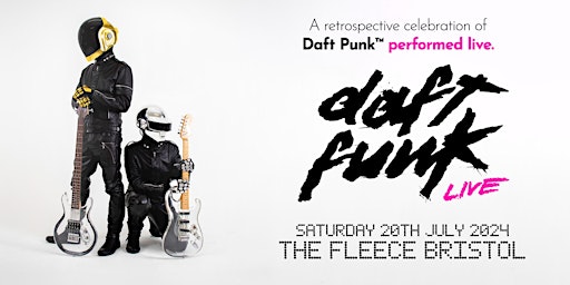 Imagem principal do evento Daft Funk Live - A Tribute To Daft Punk