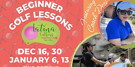 #LatinaGolfers Beginner Golf Lessons Don Knabe Golf Center 7:30am & 8:30am primary image